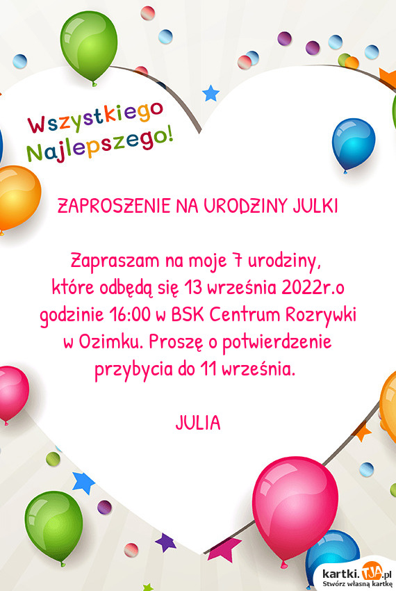 Zaproszenie Na Urodziny Julki Darmowe Kartki