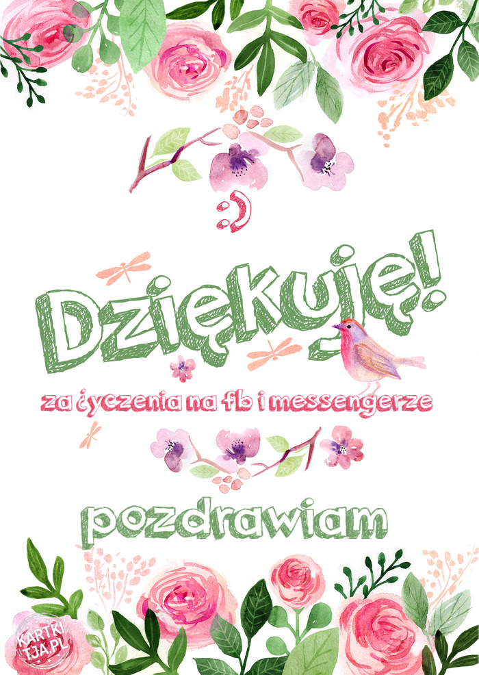 Dziękuje Za życzenia Na Fb I Messengerze Pozdrawiam Darmowe Kartki