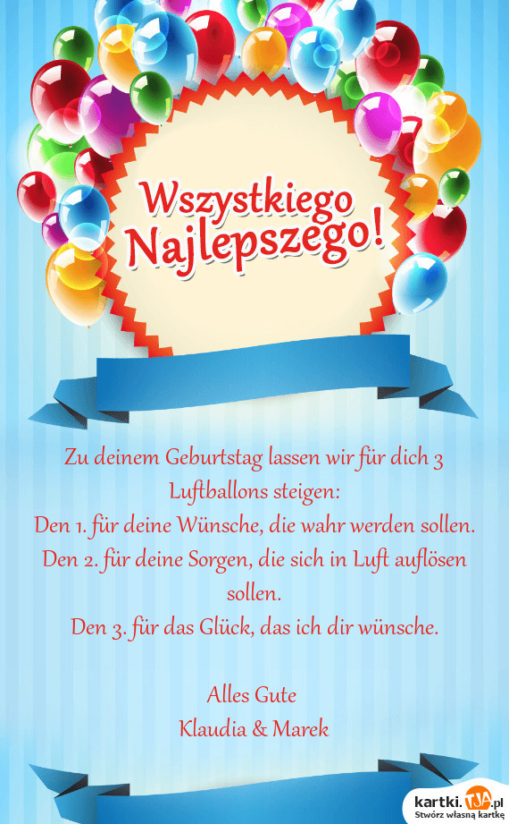 Zu Deinem Geburtstag Lassen Wir Fur Dich 3 Luftballons Steigen Darmowe Kartki
